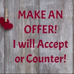 MAKE AN OFFER! I will Accept or Counter